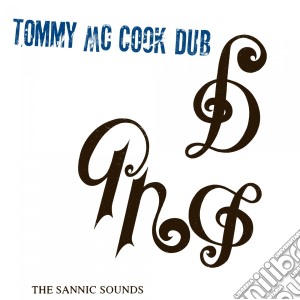 (LP Vinile) Tommy Mccook - The Sannic Sounds Of Tommy Mccook lp vinile di Tommy Mccook