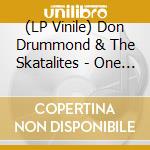 (LP Vinile) Don Drummond & The Skatalites - One Beer. One Scotch. One Burbon (Take 1) vinile