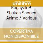 Kagayake! Shukan Shonen Anime / Various cd