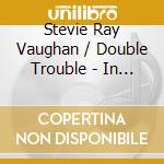 Stevie Ray Vaughan / Double Trouble - In Step cd