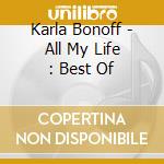 Karla Bonoff - All My Life : Best Of cd