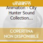 Animation - City Hunter Sound Collection Y-Inser (2 Cd) cd musicale di Animation