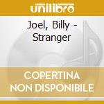 Joel, Billy - Stranger cd musicale di Joel, Billy