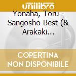 Yonaha, Toru - Sangosho Best (& Arakaki Katsushi) cd