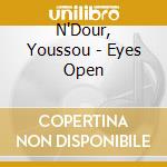 N'Dour, Youssou - Eyes Open cd
