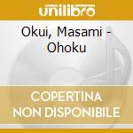 Okui, Masami - Ohoku cd