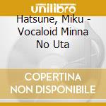 Hatsune, Miku - Vocaloid Minna No Uta cd