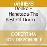 Doriko - Hanataba-The Best Of Doriko Feat.Hatsune Miku- cd