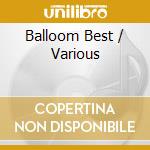 Balloom Best / Various cd