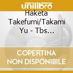 Haketa Takefumi/Takami Yu - Tbs Kei Drama Rookies Original Soundtrack cd
