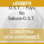 O.S.T. - Fuyu No Sakura-O.S.T. cd