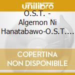 O.S.T. - Algernon Ni Hanatabawo-O.S.T.       Ataba Wo Original Soundtrack cd