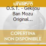 O.S.T. - Gekijou Ban Mozu Original Soundtrack cd