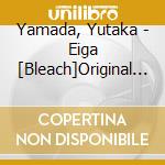 Yamada, Yutaka - Eiga [Bleach]Original Soundtrack cd