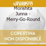 Morishita Junna - Merry-Go-Round cd