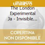 The London Experimental Ja - Invisible Roots cd