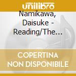 Namikawa, Daisuke - Reading/The Time Walkers 10 Sanada cd