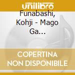 Funabashi, Kohji - Mago Ga Kuru!/Akogare cd