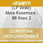 (LP Vinile) Akira Kosemura - 88 Keys 2 vinile