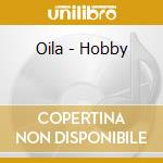 Oila - Hobby cd