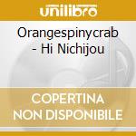 Orangespinycrab - Hi Nichijou cd