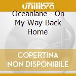 Oceanlane - On My Way Back Home cd