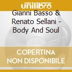 Gianni Basso & Renato Sellani - Body And Soul cd