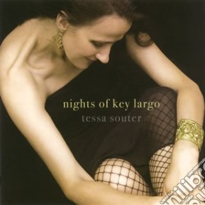 Tessa Souter - Nights Of Key Largo cd musicale di Tessa Souter