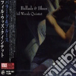 Phil Woods - Ballads & Blues cd