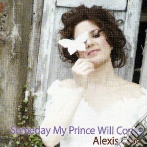 Alexis Cole - Someday My Prince Will Come cd musicale di Alexis Cole