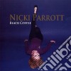 Nicki Parrott - Black Coffee cd
