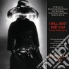 Steve Kuhn Trio - I Will Wait For You - The Music Of Michel Legrand cd
