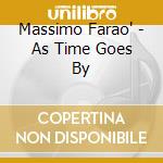 Massimo Farao' - As Time Goes By cd