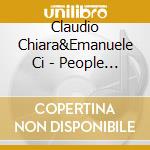 Claudio Chiara&Emanuele Ci - People Time cd