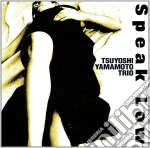 Tsuyoshi Yamamoto Trio - Speak Low * cd