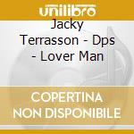 Jacky Terrasson - Dps - Lover Man cd musicale di Jacky Terrasson