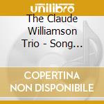 The Claude Williamson Trio - Song For My Father cd