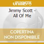 Jimmy Scott - All Of Me