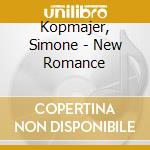 Kopmajer, Simone - New Romance cd