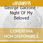 George Garzone - Night Of My Beloved cd