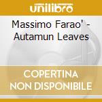 Massimo Farao' - Autamun Leaves cd