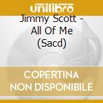 Jimmy Scott - All Of Me (Sacd) cd