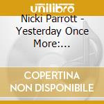 Nicki Parrott - Yesterday Once More: Carpenters Song (Sacd) cd