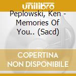 Peplowski, Ken - Memories Of You.. (Sacd) cd