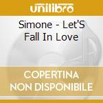 Simone - Let'S Fall In Love cd