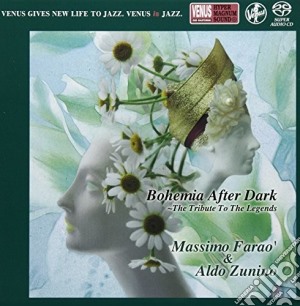 Massimo Farao & Aldo Zunino - Bohemia After Dark (Sacd) cd musicale di Massimo Farao