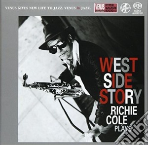 Richie Cole - West Side Story (Sacd) cd musicale di Richie Cole