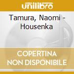 Tamura, Naomi - Housenka cd