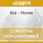 Kra - Honne cd