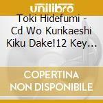 Toki Hidefumi - Cd Wo Kurikaeshi Kiku Dake!12 Key Ni Full Taiou Dekiru Kyuukyoku Jazz Ad